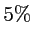 $5\%$